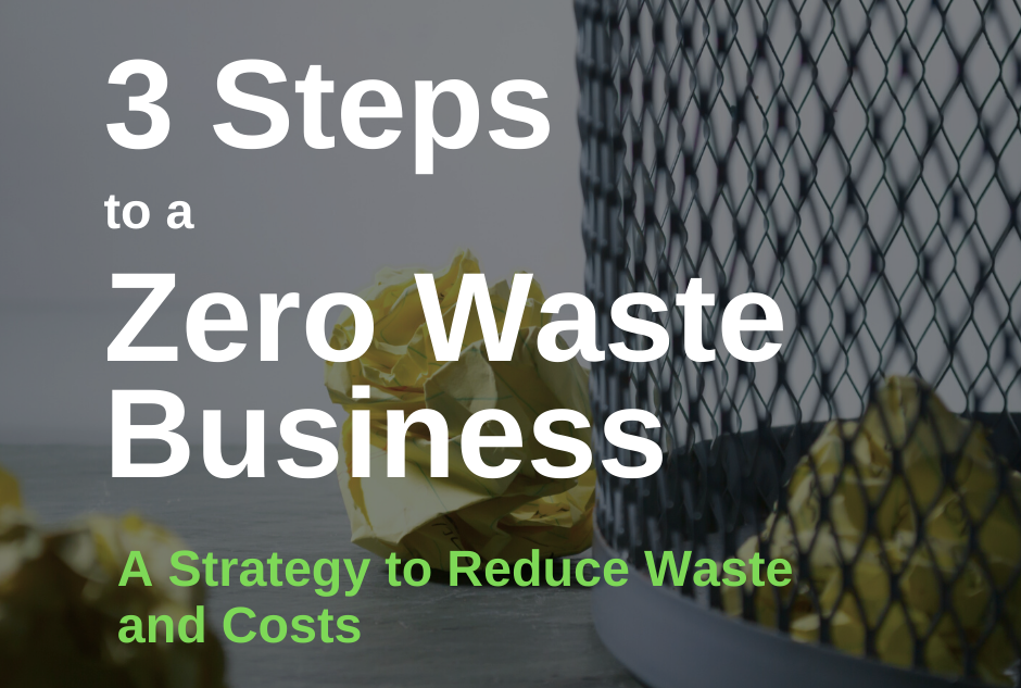 Go Zero Waste In 3 Steps